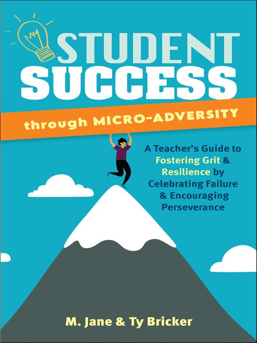 Title details for Student Success through Micro-Adversity by M. Jane - Wait list